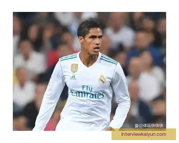 瓦拉内技术全面性持续提升，防守稳健且出球能力增强